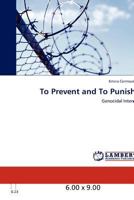 To Prevent and to Punish 3846581755 Book Cover