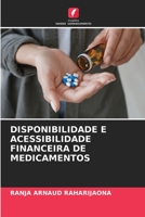 DISPONIBILIDADE E ACESSIBILIDADE FINANCEIRA DE MEDICAMENTOS 6206327256 Book Cover