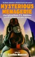 Mysterious Menagerie 0425152324 Book Cover