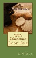 Will's Inheritance 149362685X Book Cover