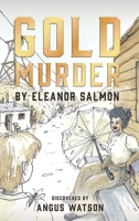 Gold Murder 191926311X Book Cover