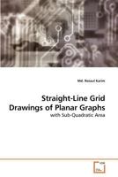 Straight-Line Grid Drawings of Planar Graphs: with Sub-Quadratic Area 3639174860 Book Cover