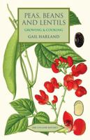 Peas, Beans and Lentils: Growing & Cooking (English Kitchen) 1800508778 Book Cover