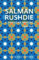 Salman Rushdie: A Deleuzian Reading 8763536714 Book Cover