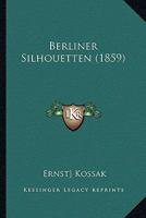 Berliner Silhouetten 1245027581 Book Cover