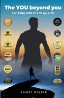 The YOU beyond you: The knowledge of the Willing B08KH3S581 Book Cover