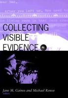 Collecting Visible Evidence 0816631360 Book Cover