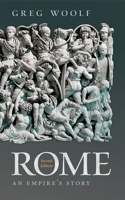 Rome: An Empire's Story 0199325189 Book Cover
