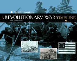 A Revolutionary War Timeline (War Timelines) 1476551774 Book Cover