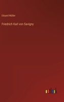 Friedrich Karl von Savigny 3368490354 Book Cover