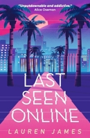 Last Seen Online 1406397393 Book Cover