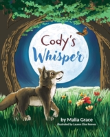 Cody's Whisper B0FCTZN1JG Book Cover