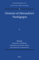 Clement of Alexandria's Paedagogus (Vigiliae Christianae, Supplements) 9004721916 Book Cover