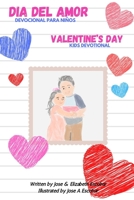 Valentine's Day Kids Devotional (Dia del Amor Devocional Para Niños): Bilingual English Spanish Devotional for Toddlers B08VVQ4X2V Book Cover