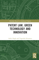 Patent Law, Green Technology and Innovation 1032333901 Book Cover