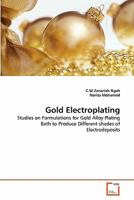 Gold Electroplating 3639288459 Book Cover