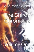 The Shiray Chronicles: Volume One 1710062525 Book Cover
