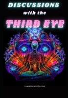 Discussions with the Third Eye B08JZQ4YP1 Book Cover