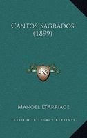 Cantos Sagrados (1899) 1167531965 Book Cover