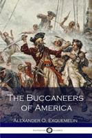 The Buccaneers of America 0486217515 Book Cover