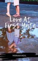 Love At First Hate B0DS6Q4LVG Book Cover