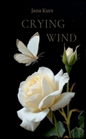 Crying Wind (German Edition) 3759782949 Book Cover
