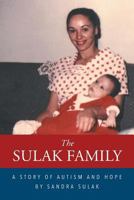 The Sulak Family: A Story of Autism and Hope 1682899470 Book Cover