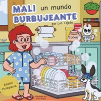 Mali un mundo Burbujeante - Pictograma (Mali & Uli) (Spanish Edition) B0DS9RD4DG Book Cover