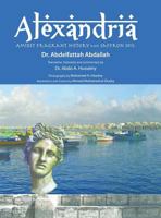 Alexandria Amidst Fragrant History and Saffron Soil 150491094X Book Cover