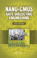 Nano-CMOS Gate Dielectric Engineering 1439849595 Book Cover