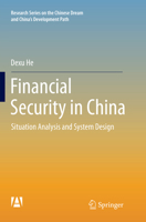 Financial Security in China: Situation Analysis and System Design 9811009678 Book Cover