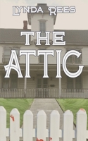 The Attic (A Flip or Flop Mystery) 150926146X Book Cover
