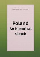 Poland; an historical sketch 1016930631 Book Cover