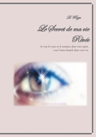 Le Secret de ma vie Rêvée 2322387223 Book Cover