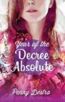 Year of the Decree Absolute 1908616687 Book Cover