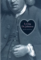 Loving Dr. Johnson 0226143821 Book Cover