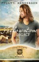 Yellowstone Legacy 1096700107 Book Cover