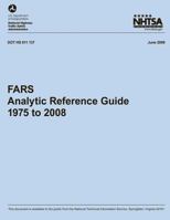 Fars Analytic Reference Guide, 1975 to 2008 149361956X Book Cover