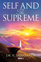 Self and the Supreme 1648999530 Book Cover