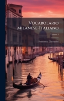 Vocabolario Milanese-Italiano (Italian Edition) 1024167283 Book Cover
