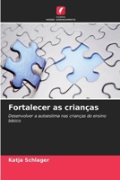 Fortalecer as crianças (Portuguese Edition) 6630023641 Book Cover