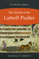 The World of the Luttrell Psalter 0712349596 Book Cover