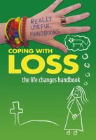 Coping with Loss. the Life Changes Handbook 0778744043 Book Cover