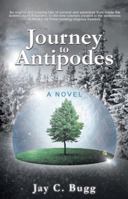 Journey to Antipodes 1490808922 Book Cover