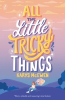 All the Little Tricky Things 1922458376 Book Cover