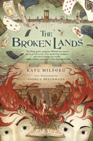 The Broken Lands 0544439422 Book Cover