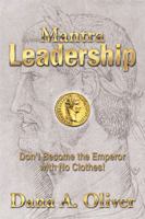 Mantra Leadership: Don't Become the Emperor with No Clothes! 149317603X Book Cover