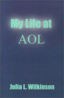 My Life at Aol 075961525X Book Cover