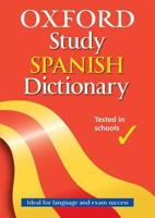 Oxford Study Spanish Dictionary 0199113149 Book Cover