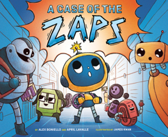 A Case of the Zaps 1419756729 Book Cover